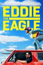 Eddie the Eagle – Eddie Vulturul (2016)