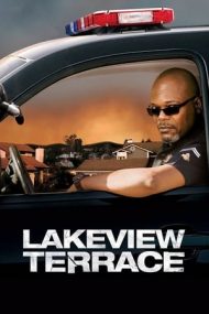 Lakeview Terrace – Mărul discordiei (2008)