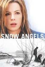 Snow Angels – Îngeri de zapadă (2007)