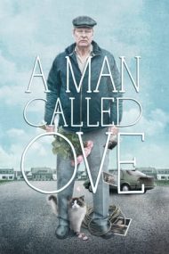 A Man Called Ove – Un bărbat pe nume Ove (2015)