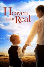 Heaven Is for Real – Raiul e aievea (2014)