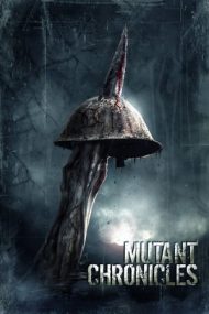 Mutant Chronicles – Războiul mutanților (2008)