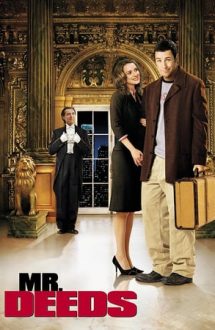 Mr. Deeds – Domnul Deeds – Moștenitor fără voie (2002)