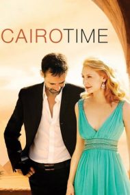 Cairo Time – Dragoste la Cairo (2009)
