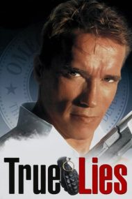 True Lies – Minciuni adevărate (1994)