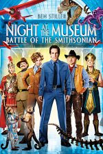 Night at the Museum: Battle of the Smithsonian – O noapte la muzeu 2 (2009)