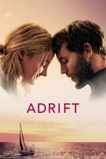 Adrift – Supravieţuind pe mare (2018)
