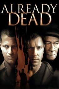 Already Dead – Deja mort (2007)