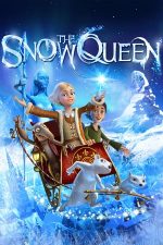The Snow Queen – Crăiasa Zăpezii (2012)