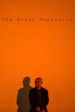 The Great Hypnotist – Marele hipnotizator (2014)