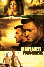 Runner Runner – Joc riscant (2013)