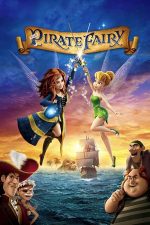 The Pirate Fairy – Clopoțica și Zâna Pirat (2014)