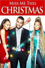 Miss Me This Christmas (2017)