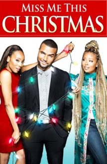 Miss Me This Christmas (2017)