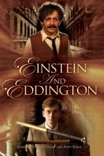 Einstein and Eddington – Einstein și Eddington (2008)