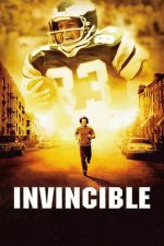 Invincible – Invincibil (2006)