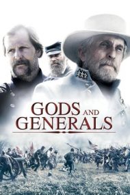 Gods and Generals – Zei și Generali (2003)