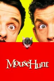 Mousehunt – Vânătoarea de șoareci (1997)