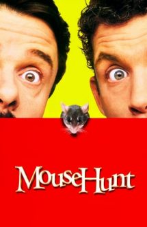 Mousehunt – Vânătoarea de șoareci (1997)
