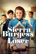 Sierra Burgess Is a Loser – Sierra Burgess e o fraieră (2018)