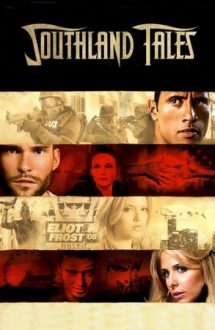 Southland Tales – Așa se va sfârși lumea (2006)