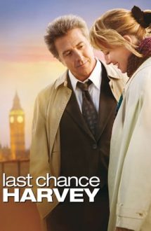 Last Chance Harvey – Ultima șansă a lui Harvey (2008)