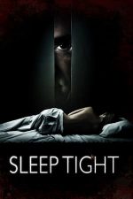 Sleep Tight – Mientras duermes (2011)