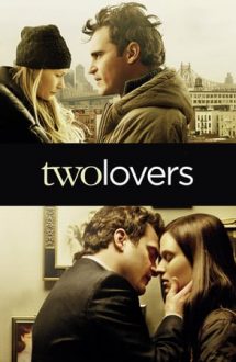 Two Lovers – Iubire la New York (2008)