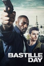 Bastille Day – Atac de Ziua Naţională (2016)
