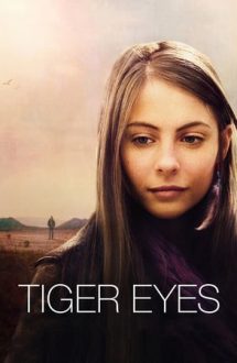 Tiger Eyes – Ochi de tigru (2012)