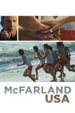 McFarland, USA – Visători de cursă lungă (2015)