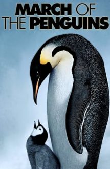 March of the Penguins – Calea Împăratului (2005)