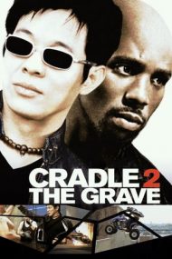 Cradle 2 the Grave – Parteneri neobișnuiți (2003)
