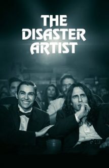 The Disaster Artist – Un artist numit dezastru (2017)