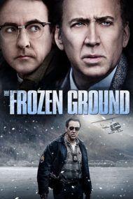 The Frozen Ground – Ținutul ghețurilor (2013)