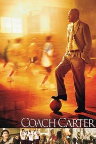 Coach Carter – Antrenorul Carter (2005)