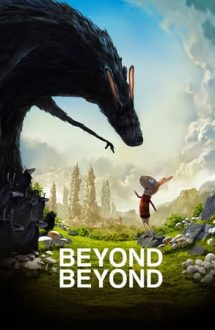 Beyond Beyond – Peste mări și țări (2014)