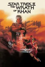 Star Trek 2: The Wrath of Khan – Star Trek 2: Mânia lui Khan (1982)