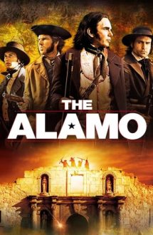 The Alamo – Bătălia de la Alamo (2004)