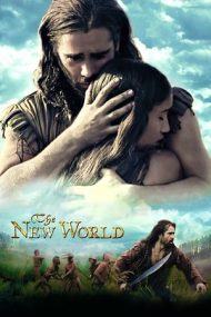 The New World – Lumea nouă (2005)