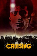 Cruising – Încrucișarea (1980)