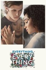 Everything, Everything – Absolut tot (2017)