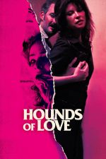 Hounds of Love – Tortura (2016)