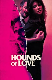 Hounds of Love – Tortura (2016)