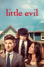 Little Evil – Un drăcușor de copil (2017)
