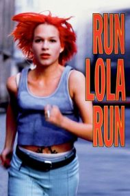 Run Lola Run – Aleargă, Lola, aleargă (1998)