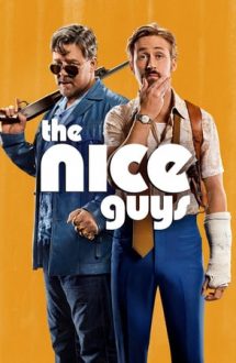The Nice Guys – Super băieţi (2016)