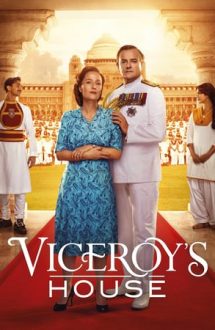 Viceroy’s House – Palatul viceregelui (2017)