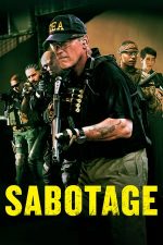 Sabotage – Sabotaj (2014)