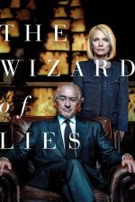 The Wizard of Lies – Vrăjitorul minciunilor (2017)